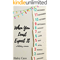 When You Least Expect It (English Edition)